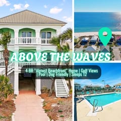 Above The Waves" | Steps To Beach, Gulf Views, Pool, Dog Friendly, 4BR, Sleeps 12