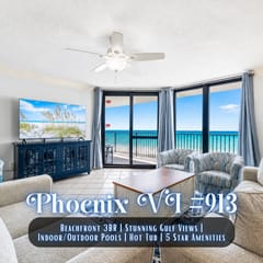 Phoenix VI #913" | Beachfront 3BR | Panoramic Gulf Views | Indoor & Outdoor Pool | Hot Tub | Gym | Sleeps 10