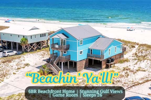Beachin' Ya'll!" | 6BR Beachfront House | Unobstructed Gulf Views | Game Room | Sleeps 26 - Image 1